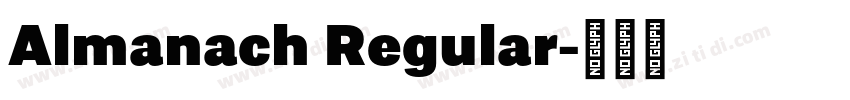 Almanach Regular字体转换